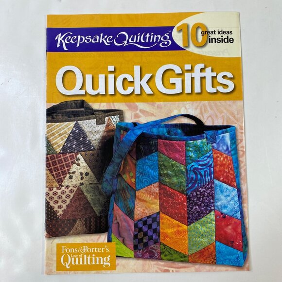 Keepsake Quilting Quick Gifts Book With 10 Ideas  Fons & Porters Quilting Supple - Picture 1 of 5